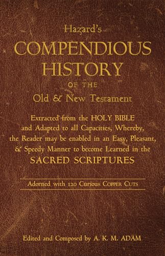 Stock image for A Compendious History of the Old and New Testament for sale by Chiron Media