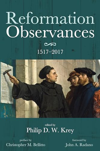 9781532616563: Reformation Observances: 1517-2017