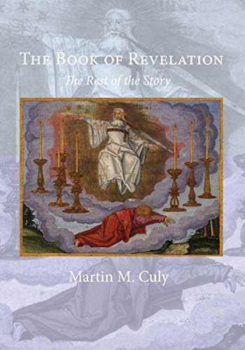 Stock image for The Book of Revelation: The Rest of the Story for sale by SecondSale