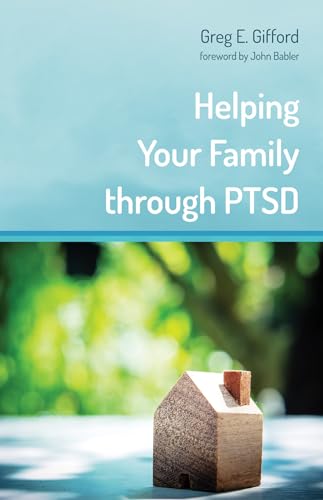 Beispielbild fr Helping Your Family through PTSD zum Verkauf von Chiron Media