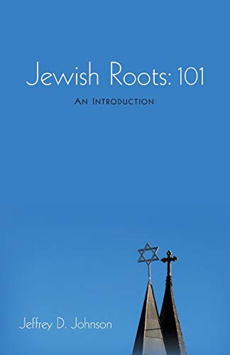 Imagen de archivo de Jewish Roots: 101: An Introduction a la venta por Half Price Books Inc.