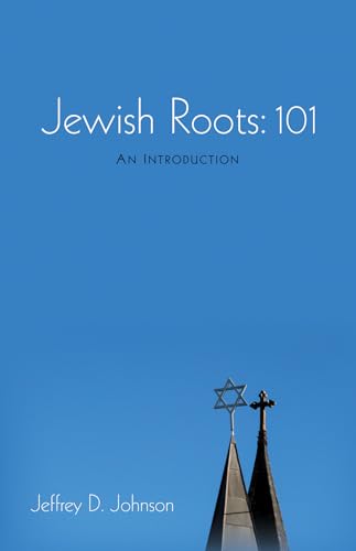 Stock image for Jewish Roots: 101: An Introduction for sale by Half Price Books Inc.
