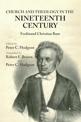 Beispielbild fr Church and Theology in the Nineteenth Century zum Verkauf von Windows Booksellers