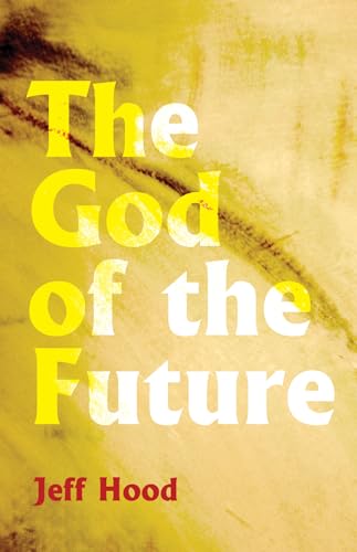 Stock image for The God of the Future for sale by Lakeside Books