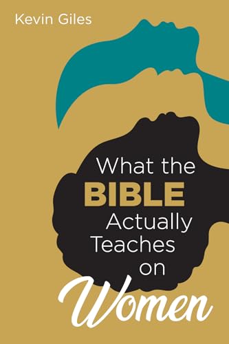 9781532633683: What the Bible Actually Teaches on Women
