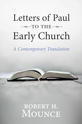 Beispielbild fr Letters of Paul to the Early Church: A Contemporary Translation zum Verkauf von Windows Booksellers