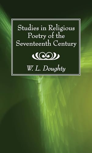 Beispielbild fr Studies in Religious Poetry of the Seventeenth Century zum Verkauf von Windows Booksellers