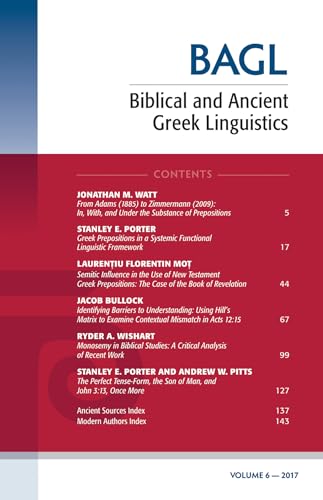 Beispielbild fr Biblical and Ancient Greek Linguistics, Volume 6 zum Verkauf von PBShop.store US