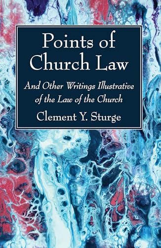Imagen de archivo de Points of Church Law: And Other Writings Illustrative of the Law of the Church a la venta por Chiron Media