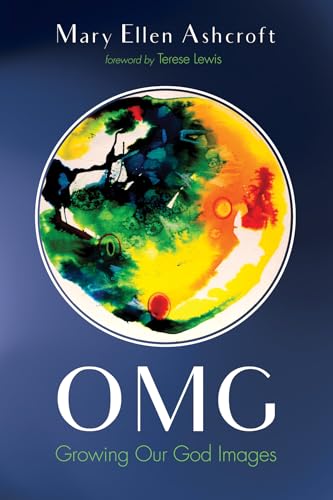 Stock image for OMG: Growing Our God Images for sale by Goodwill