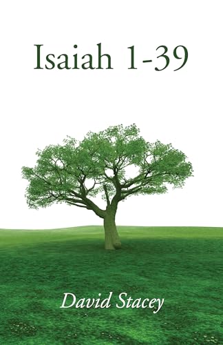 9781532645365: Isaiah 1-39