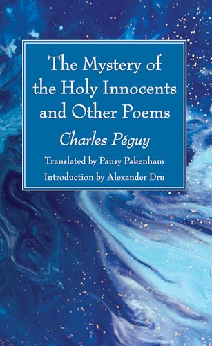Stock image for The Mystery of the Holy Innocents and Other Poems for sale by Chiron Media