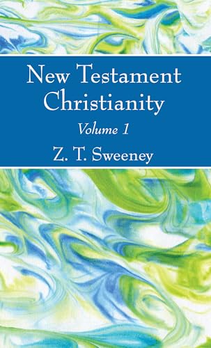 Stock image for New Testament Christianity, Vol. 1 for sale by Lakeside Books