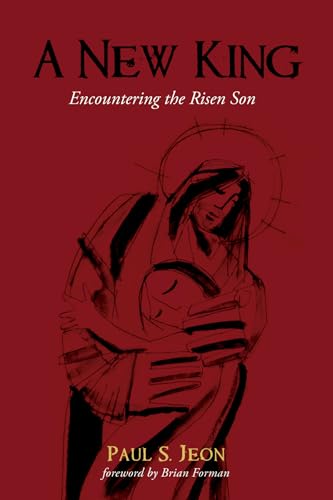 Stock image for A New King: Encountering the Risen Son for sale by Bulk Book Warehouse