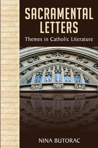 Imagen de archivo de Sacramental Letters: Themes in Catholic Literature a la venta por Chiron Media