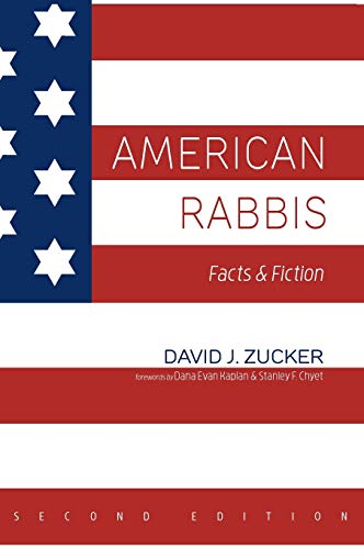 Beispielbild fr American Rabbis, Second Edition: Facts and Fiction zum Verkauf von Lakeside Books