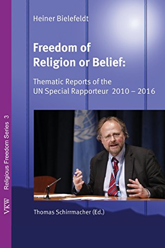 Beispielbild fr Freedom of Religion or Belief: Thematic Reports of the UN Special Rapporteur 2010-2016 zum Verkauf von Windows Booksellers