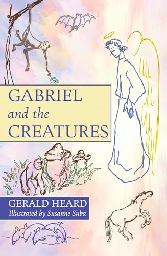 Beispielbild fr Gabriel and the Creatures zum Verkauf von Windows Booksellers