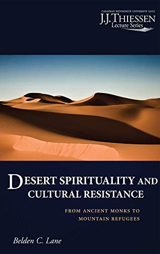 Beispielbild fr Desert Spirituality and Cultural Resistance: From Ancient Monks to Mountain Refugees zum Verkauf von Windows Booksellers