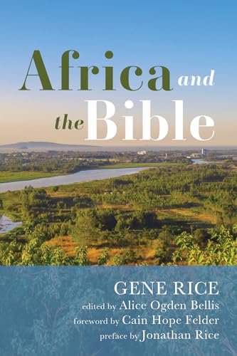 Beispielbild fr Africa and the Bible: Corrective Lenses--Critical Essays zum Verkauf von Lakeside Books
