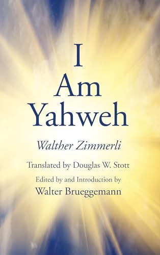 Beispielbild fr I Am Yahweh zum Verkauf von Windows Booksellers