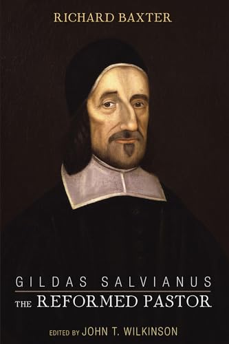 Beispielbild fr Gildas Salvianus: The Reformed Pastor zum Verkauf von Windows Booksellers