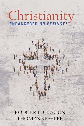 Beispielbild fr Christianity: Endangered or Extinct: A People?s History of Christianity, The Gathering Storm zum Verkauf von Lakeside Books