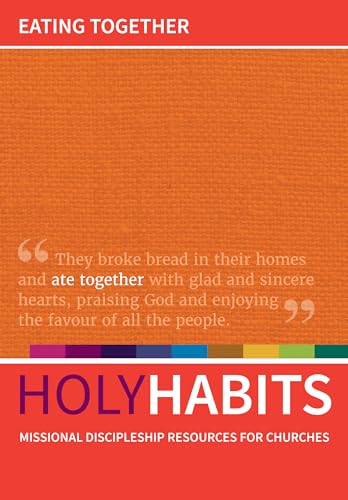 Stock image for Holy Habits: Eating Together for sale by Lakeside Books