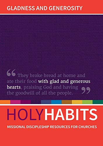 Imagen de archivo de Holy Habits: Gladness and Generosity a la venta por Lakeside Books