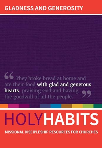 Stock image for Holy Habits: Gladness and Generosity for sale by Lakeside Books