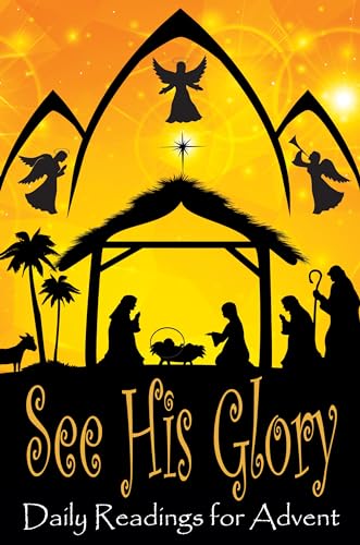 9781532668715: See His Glory: Daily Readings for Advent