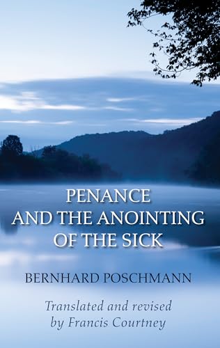 Imagen de archivo de Penance and the Anointing of the Sick a la venta por Chiron Media