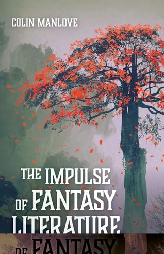 9781532677168: The Impulse of Fantasy Literature