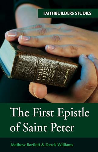9781532680977: The First Epistle of Saint Peter