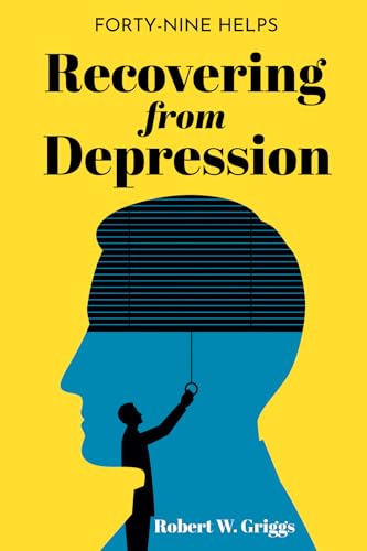 9781532683466: Recovering from Depression: Forty-Nine Helps