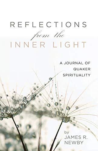 Beispielbild fr Reflections from the Inner Light: A Journal of Quaker Spirituality zum Verkauf von Windows Booksellers