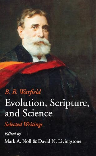 Beispielbild fr Evolution, Scripture, and Science zum Verkauf von GF Books, Inc.