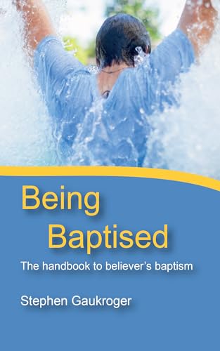 Imagen de archivo de Being Baptised a la venta por Russell Books