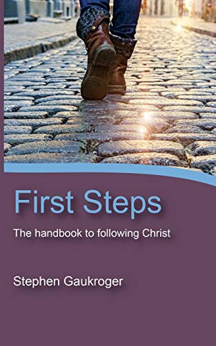 Imagen de archivo de First Steps: The Handbook to Following Christ a la venta por WorldofBooks