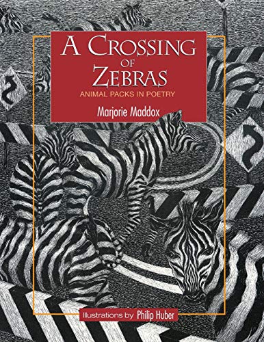 Beispielbild fr A Crossing of Zebras: Animal Packs in Poetry zum Verkauf von Windows Booksellers