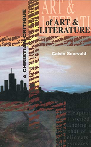 Beispielbild fr A Christian Critique of Art and Literature zum Verkauf von Windows Booksellers