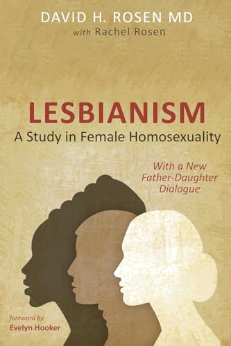 Beispielbild fr Lesbianism : A Study in Female Homosexuality zum Verkauf von GreatBookPrices