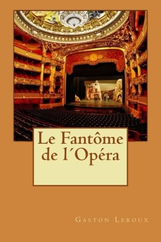 9781532702983: Le Fantme de lOpra