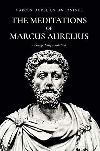 Stock image for The Meditations of Marcus Aurelius Antoninus for sale by California Books