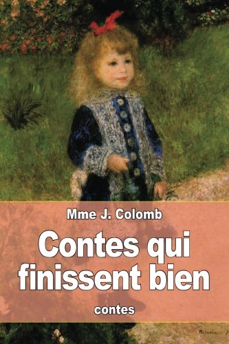 Beispielbild fr Contes qui finissent bien (French Edition) zum Verkauf von Lucky's Textbooks
