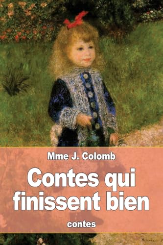 9781532707018: Contes qui finissent bien