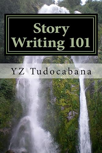 Stock image for Story Writing 101 A Handy Easy Guide for sale by PBShop.store US