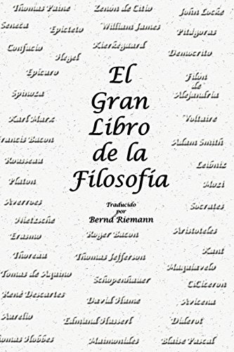 Imagen de archivo de El Gran Libro de la Filosofa (Spanish Edition) a la venta por Lucky's Textbooks