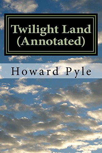 9781532716584: Twilight Land (Annotated)