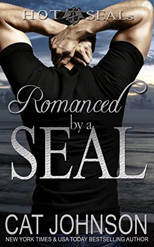 Stock image for Romanced by a SEAL: Hot SEALs for sale by ThriftBooks-Dallas